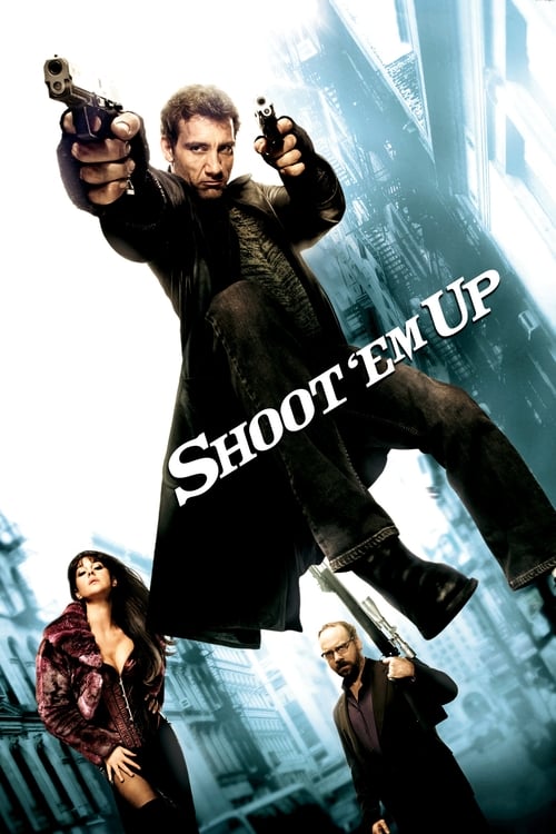 Shoot ‘Em Up movie review - mp4 movies