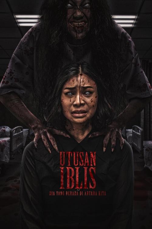 Utusan Iblis: Dia Yang Berada di Antara Kita movie review - mp4movies