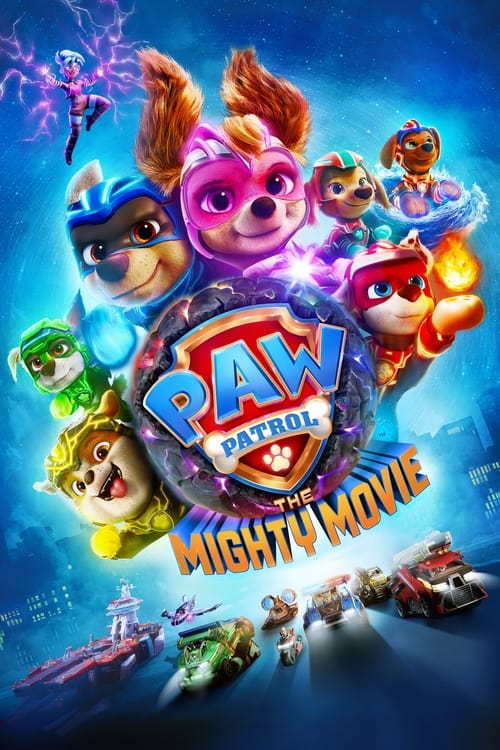 PAW Patrol: The Mighty Movie movie review - mp4movies