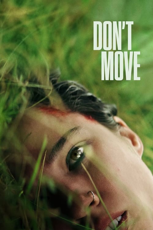 Don’t Move movie review - mp4 movies