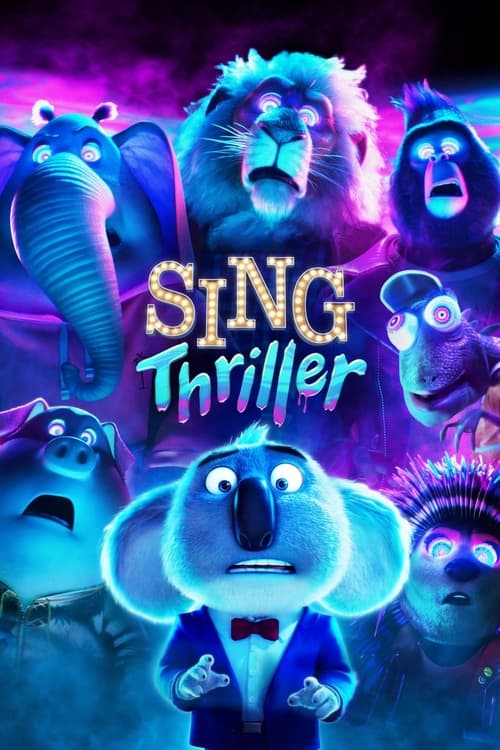 Sing: Thriller movie review - mp4 movies