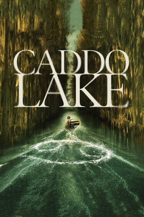 Caddo Lake movie review - mp4movies