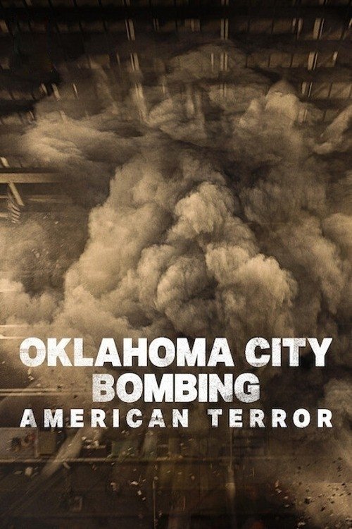 Oklahoma City Bombing: American Terror movie review - mp4movies