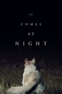 It Comes at Night Movie mp4movies It Comes at Night Movie mp4movies