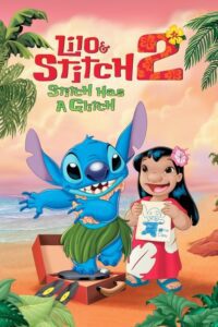 Lilo & Stitch 2: Stitch Has a Glitch Movie mp4movies Lilo & Stitch 2: Stitch Has a Glitch Movie mp4movies