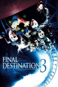 Final Destination 3 Movie mp4movies Final Destination 3 Movie mp4movies