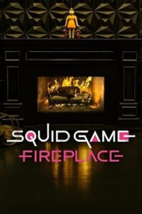Squid Game: Fireplace Movie mp4movies Squid Game: Fireplace Movie mp4movies