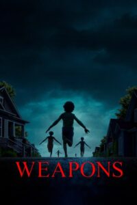 Weapons Movie mp4movies Weapons Movie mp4movies