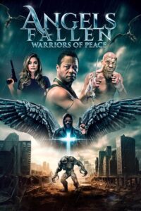 Angels Fallen: Warriors of Peace Movie mp4movies Angels Fallen: Warriors of Peace Movie mp4movies