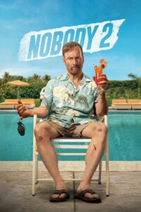 Nobody 2 Movie mp4movies Nobody 2 Movie mp4movies